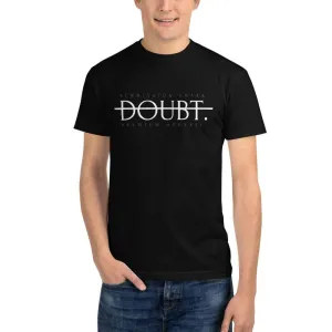 No Doubt Unisex Eco-Friendly Motivation Tee